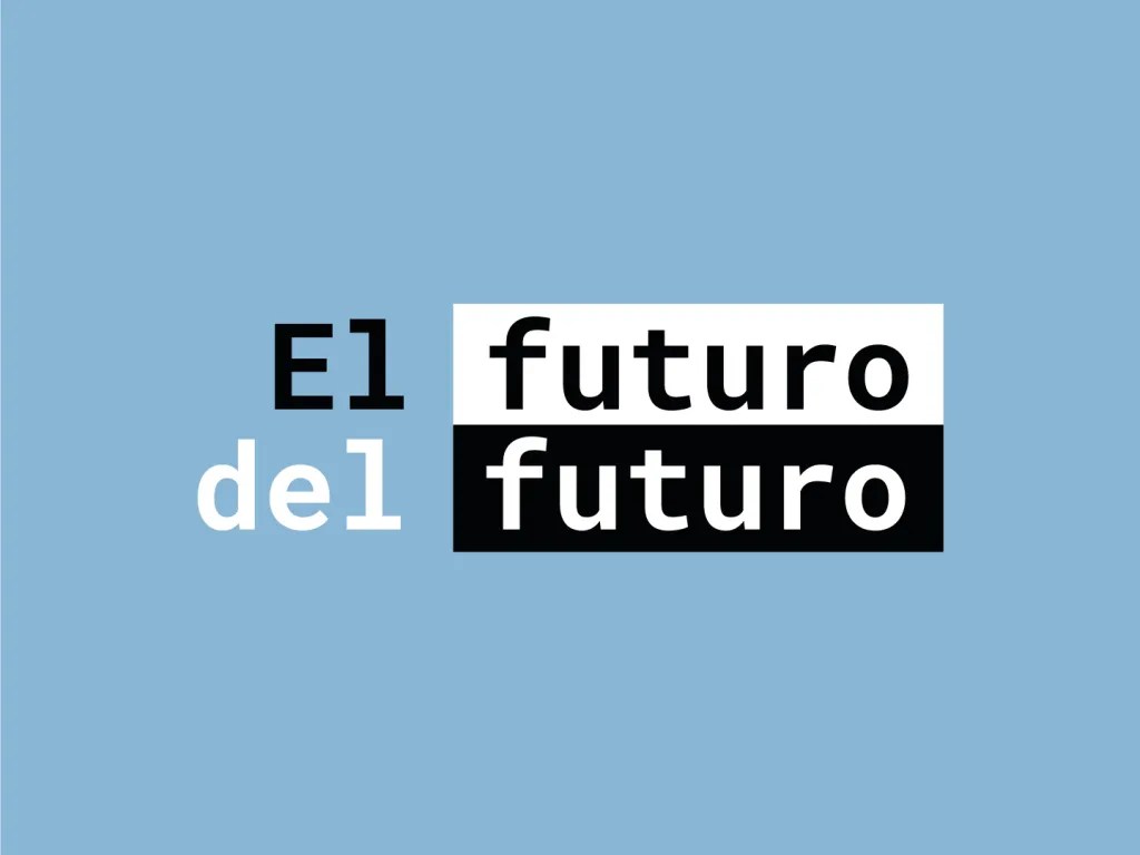 Podcast El futuro del futuro