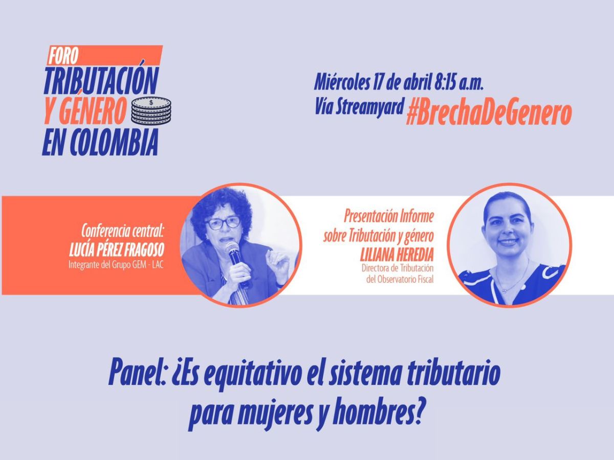 Panel: ¿Es equitativo el sistema tributario para mujeres y hombres?